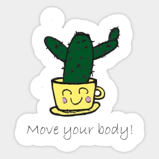 Move your body Sticker